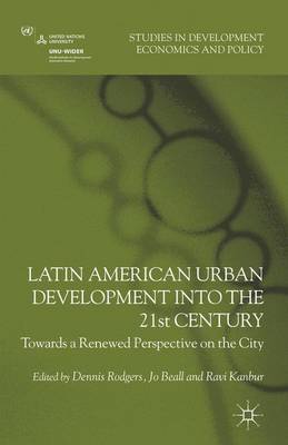 Book cover for Latin American Urban Development into the Twenty First Century