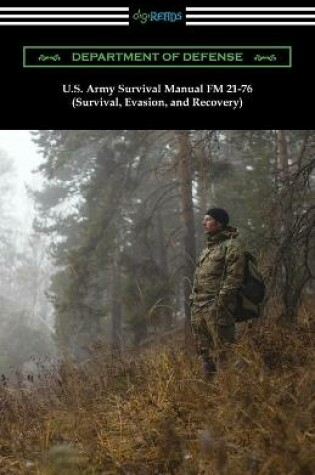 Cover of U.S. Army Survival Manual FM 21-76 (Survival, Evasion, and Recovery)