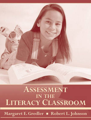 Book cover for Assessment in the Literacy Classroom