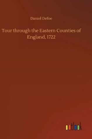 Cover of Tour through the Eastern Counties of England, 1722