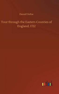 Book cover for Tour through the Eastern Counties of England, 1722