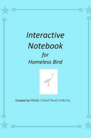 Cover of Interactive Notebook for Homeless Bird