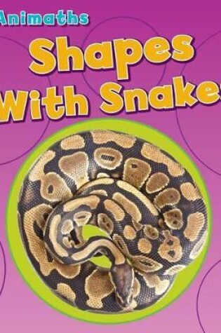 Cover of Shapes with Snakes