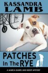 Book cover for Patches In The Rye