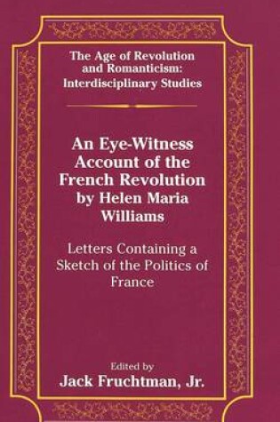 Cover of An Eye-Witness Account of the French Revolution by Helen Maria Williams