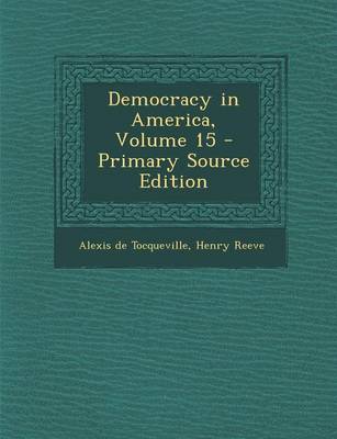 Book cover for Democracy in America, Volume 15