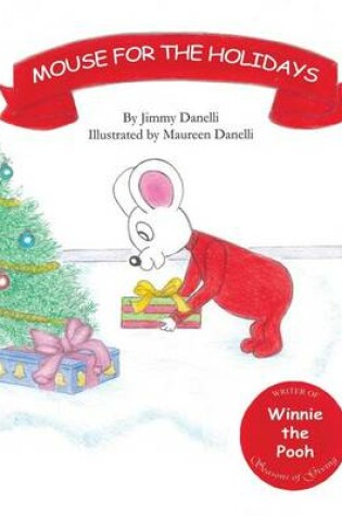 Cover of Mouse for the Holidays