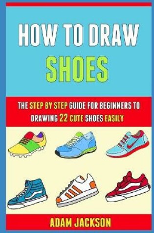 Cover of How To Draw Shoes