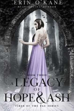 Cover of A Legacy of Hope and Ash