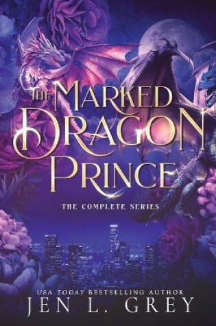 Cover of The Marked Dragon Prince