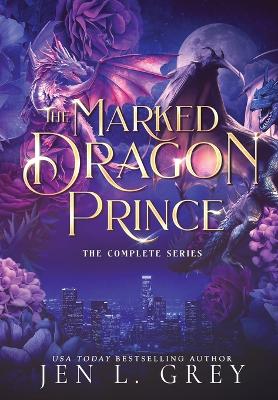 Book cover for The Marked Dragon Prince