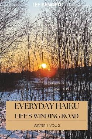 Cover of Everyday Haiku Life's Winding Road