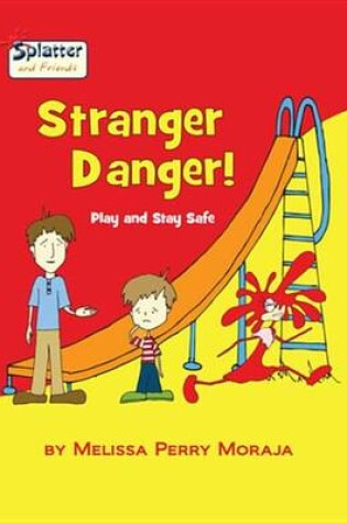 Cover of Stranger Danger