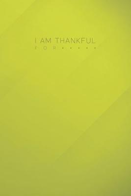 Book cover for I Am Thankful For