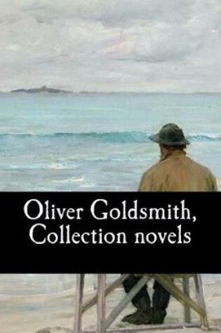 Cover of Oliver Goldsmith, Collection novels