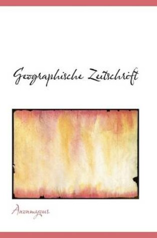 Cover of Geographische Zeitschrift