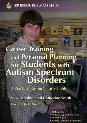 Cover of Career Training and Personal Planning for Students with Autism Spectrum Disorders