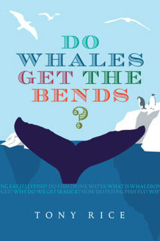 Cover of Do Whales Get the Bends?