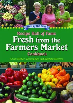 Book cover for Recipe Hall of Fame Fresh from the Farmers Market Cookbook