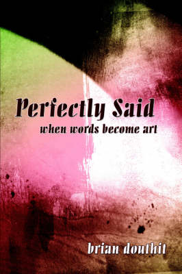 Book cover for Perfectly Said