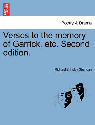 Book cover for Verses to the Memory of Garrick, Etc. Second Edition.