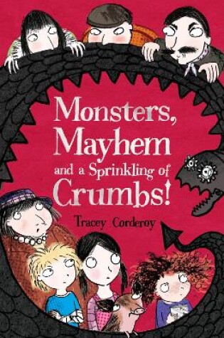 Cover of Monsters, Mayhem and a Sprinkling of Crumbs!