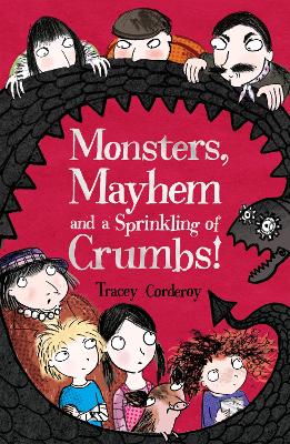 Cover of Monsters, Mayhem and a Sprinkling of Crumbs!