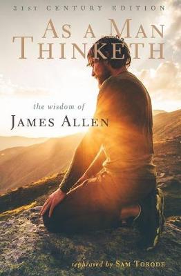 Book cover for As a Man Thinketh -- 21st Century Edition