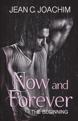 Book cover for Now and Forever, The Beginning