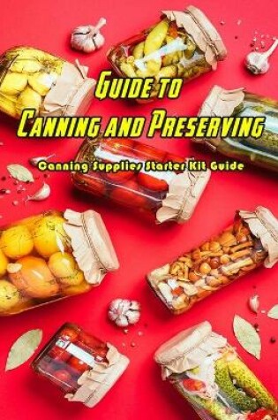 Cover of Guide to Canning and Preserving