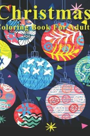 Cover of Christmas Coloring Book for Adults