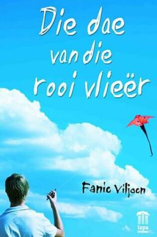 Cover of Die Dae Van Die Rooi Vlie R