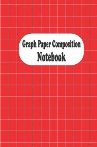 Cover of Graph Paper Composition Notebook