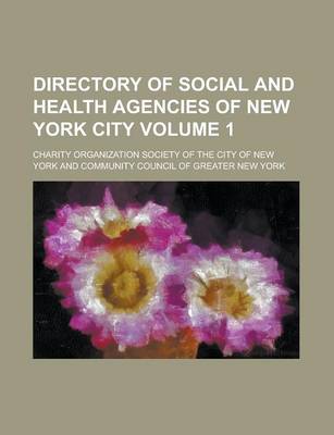 Book cover for Directory of Social and Health Agencies of New York City Volume 1