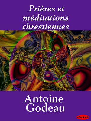 Book cover for Pri Res Et Meditations Chrestiennes