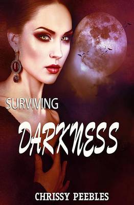 Book cover for Surviving Darkness - Book 3