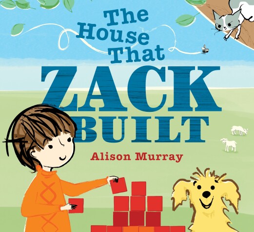 Book cover for The House That Zack Built