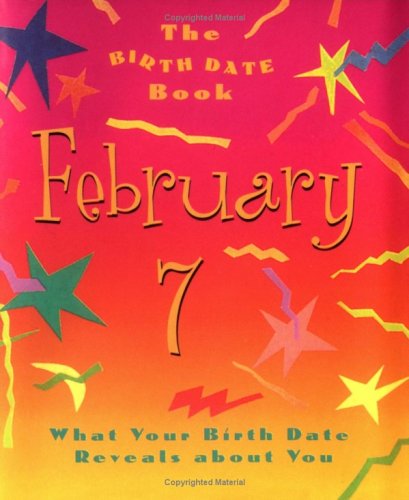 Cover of The Birth Date Book February 7