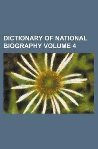 Cover of Dictionary of National Biography Volume 4