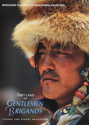 Cover of Tibet, Land of Gentleman Brigands