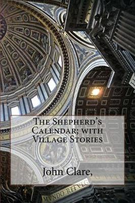 Book cover for The Shepherd's Calendar; With Village Stories