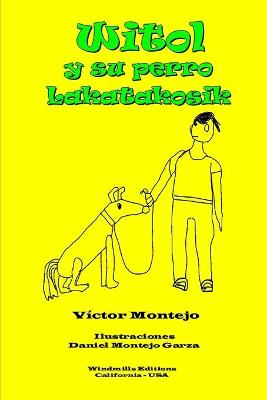 Book cover for Witol y su perro Lakatakosik