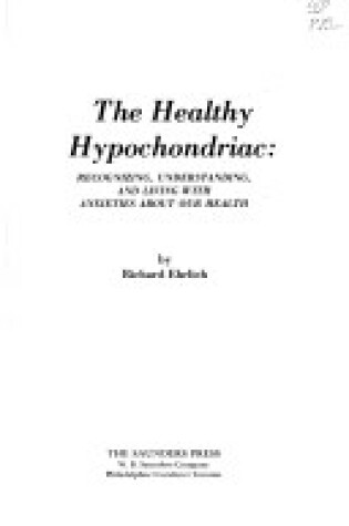 Cover of The Healthy Hypochondriac