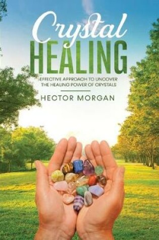 Cover of Crystal Healing