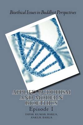 Book cover for Applied Buddhism and Modern Bioethics