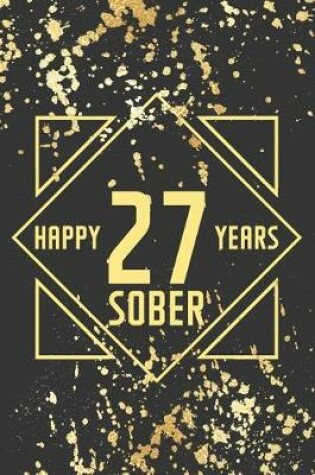 Cover of Happy 27 Years Sober