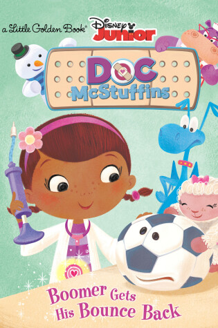 Cover of Boomer Gets His Bounce Back (Disney Junior: Doc McStuffins)