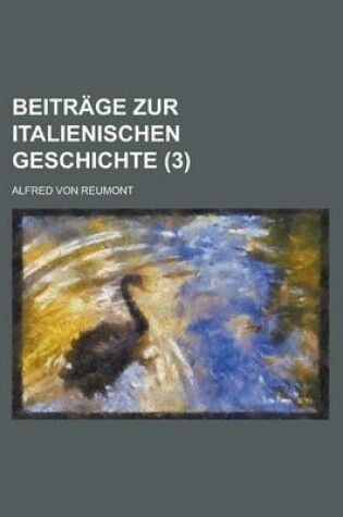 Cover of Beitrage Zur Italienischen Geschichte (3)