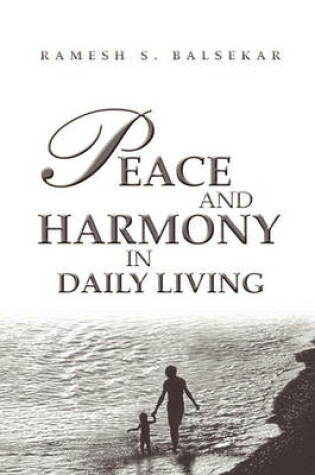 Cover of Peace and Harmony in Daily Living