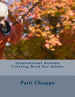 Book cover for Inspirational Autumn Coloring Book For Adults